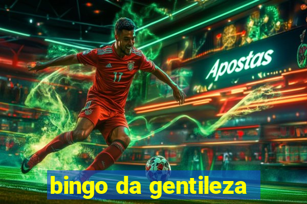 bingo da gentileza